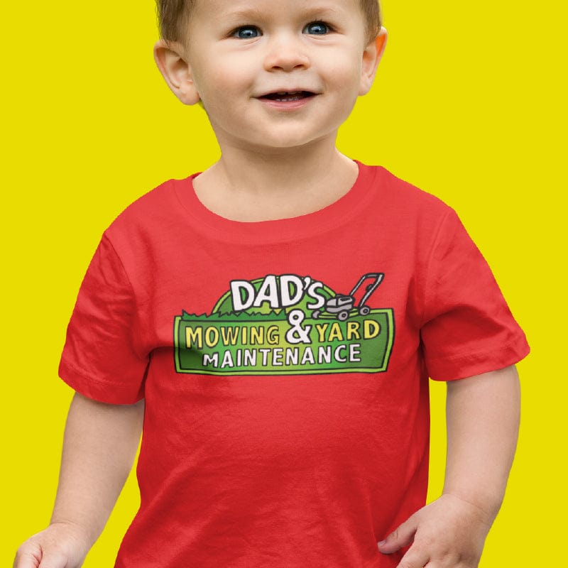 Dad’s Mowing Company 👍 - Toddler T Shirt