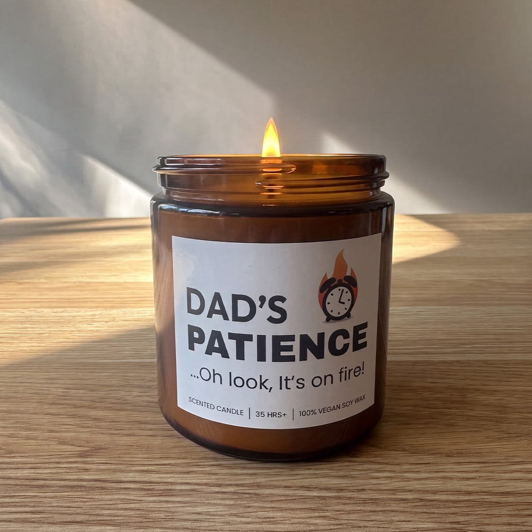 Dad's Patience 🕰️🔥 - Fathers Day Scented Candle