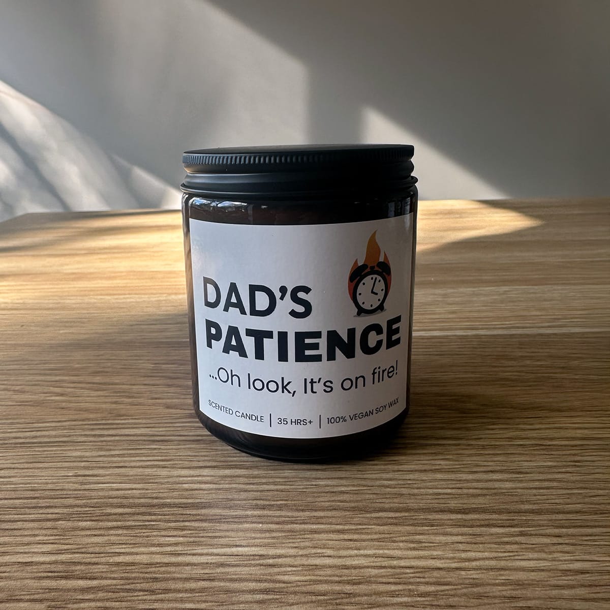 Dad's Patience 🕰️🔥 - Fathers Day Scented Candle