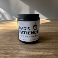 Dad's Patience 🕰️🔥 - Fathers Day Scented Candle