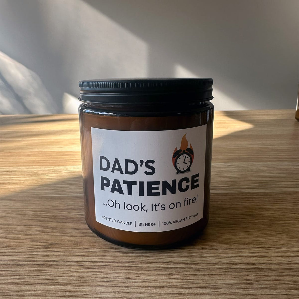 Dad's Patience 🕰️🔥 - Fathers Day Scented Candle