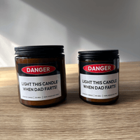 Danger when Dad farts💨❗- Fathers Day Scented Candle