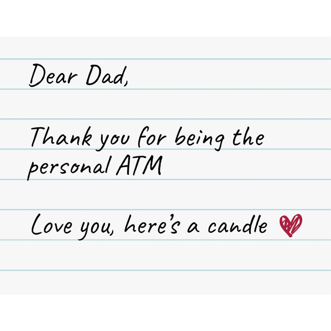 Dear Dad 💲🥰 - Fathers Day Scented Candle