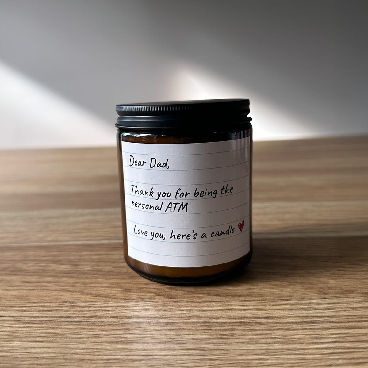 Dear Dad 💲🥰 - Fathers Day Scented Candle