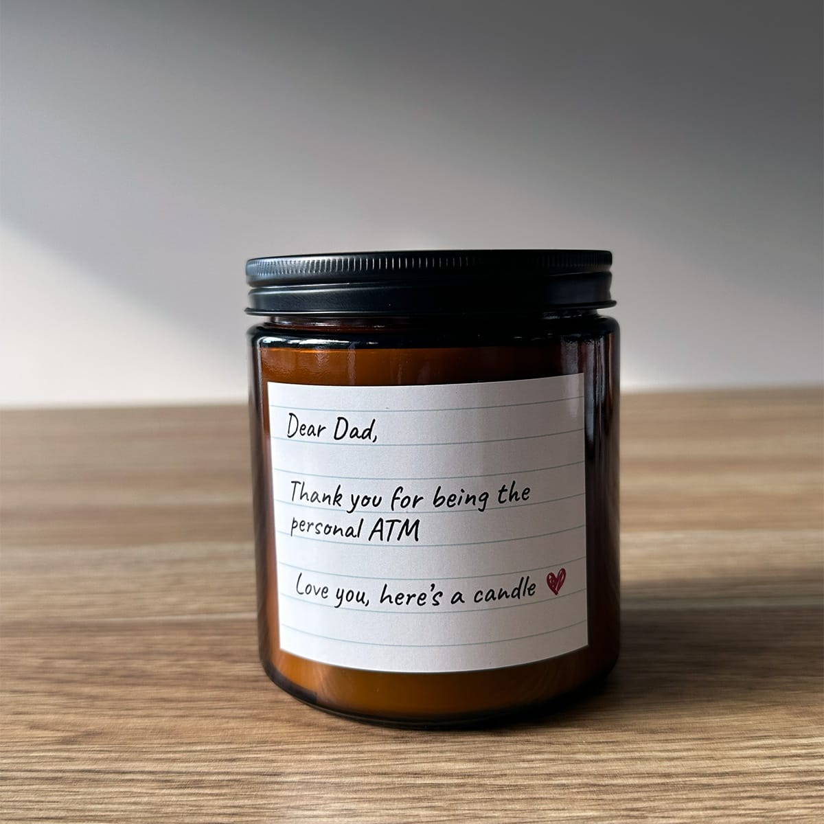 Dear Dad 💲🥰 - Fathers Day Scented Candle