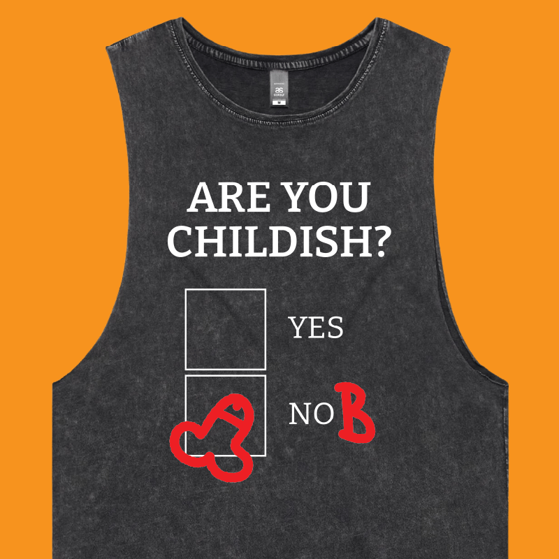 Definitely Not Childish 📋🖕 - Tank