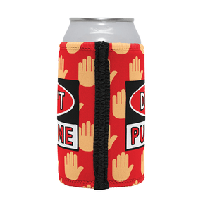 Don’t Push Me 🛑 – Stubby Holder