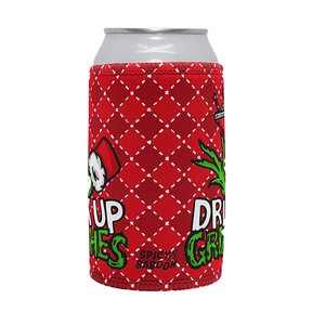 Drink Up Grinches 😈🎄 - Stubby Holder