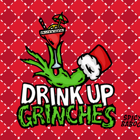 Drink Up Grinches 😈🎄 - Stubby Holder