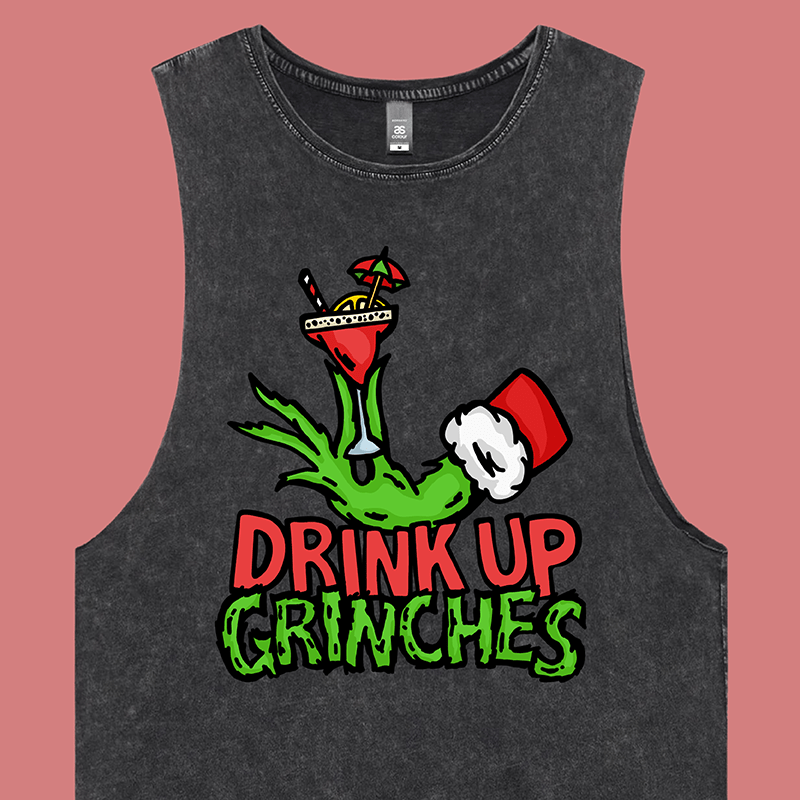 Drink Up Grinches 😈🎄 - Tank