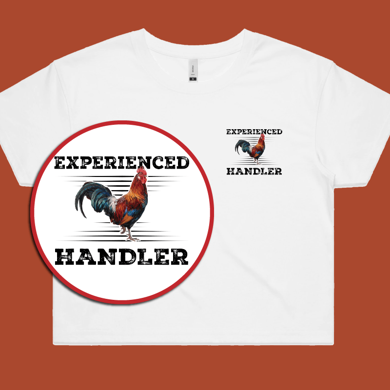 Experienced 🐔 Handler - Women's Crop Top