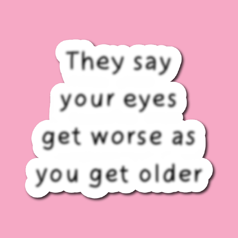 Eyes Get Worse... 👓❌ – Sticker