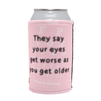 Eyes Get Worse... 👓❌ – Stubby Holder