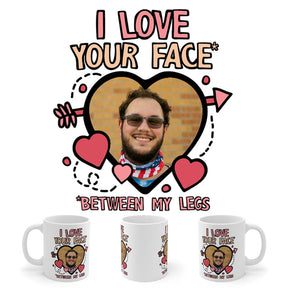 Face Between My Legs 🙈 - Personalised Coffee Mug