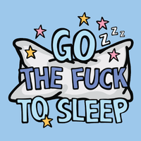 Go The F To Sleep 🤬💤 - Coffee Mug