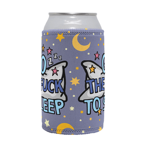 Go The F To Sleep 🤬💤 – Stubby Holder