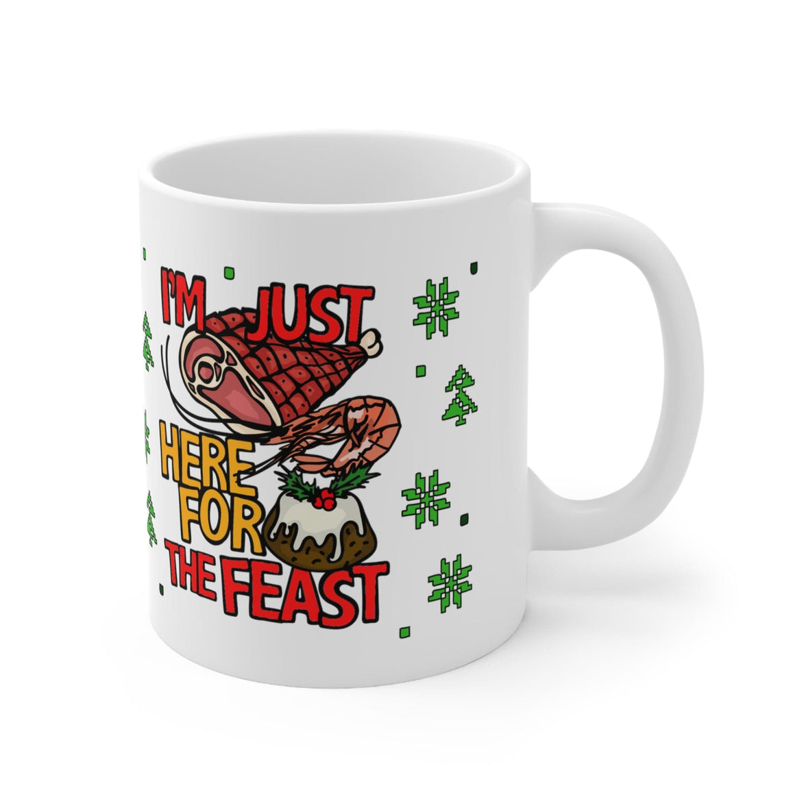 Here For The Feast 🦐🎄🐖 - Coffee Mug