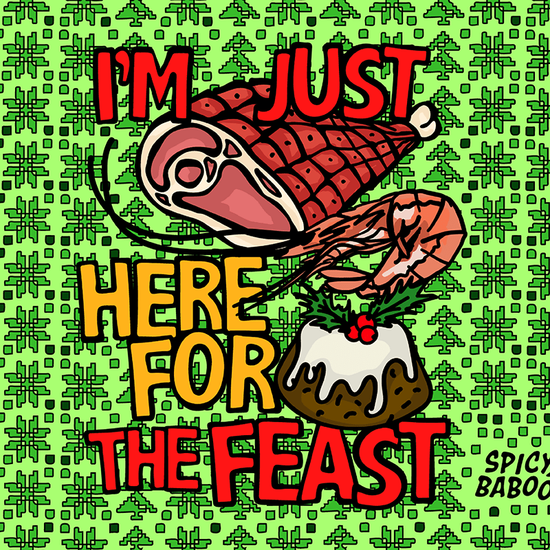 Here For The Feast 🦐🎄🐖 - Stubby Holder