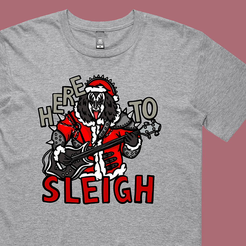 Here To Sleigh 🎅🤘 - Men's T Shirt