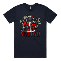 Here To Sleigh 🎅🤘 - Men's T Shirt