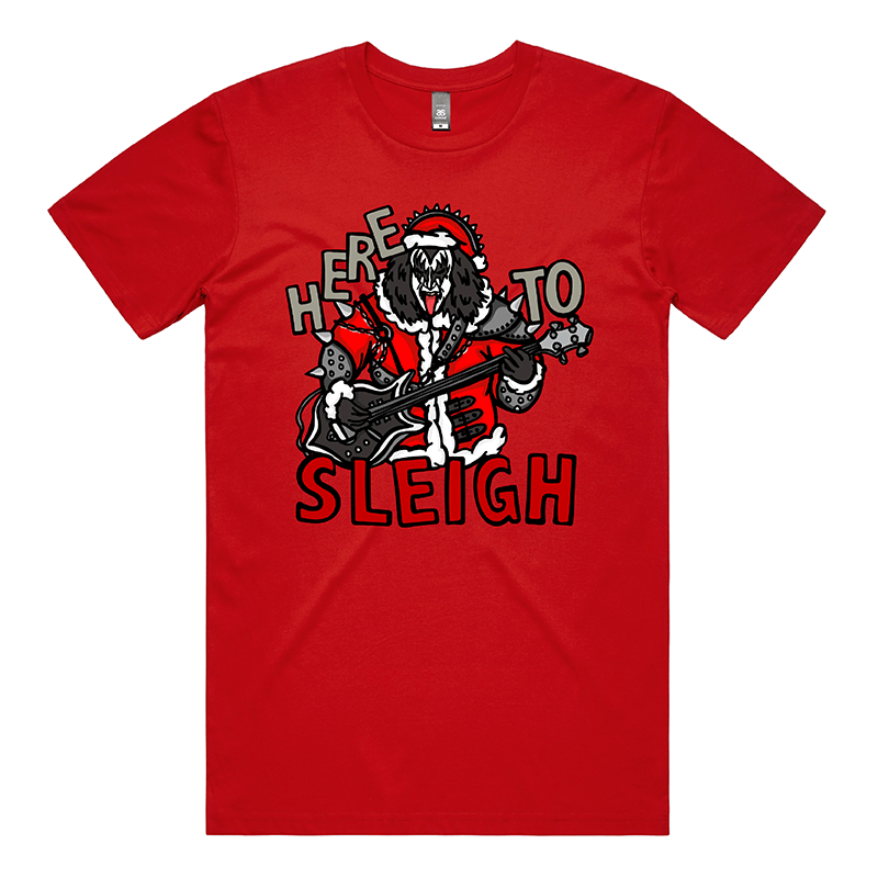 Here To Sleigh 🎅🤘 - Men's T Shirt