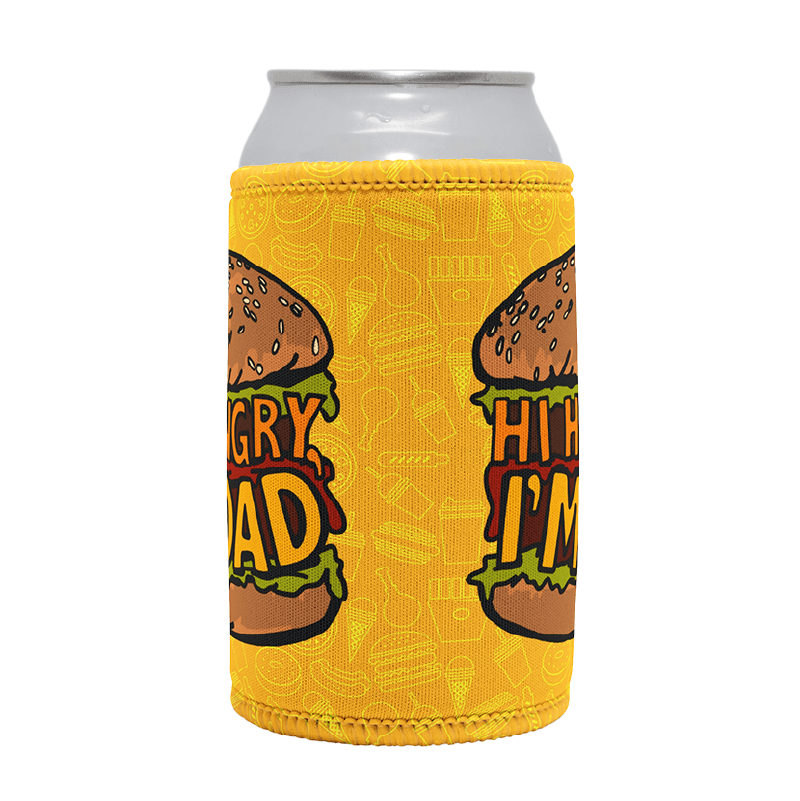 Hi Hungry, I'm Dad 🍔 - Stubby Holder