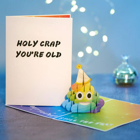 Holy 💩 You're Old 👵🏻👴🏻- 3D Inappropriate Greeting Card