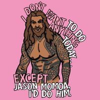 I'd Do Jason Momoa 🐟 - Coffee Mug