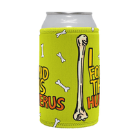 I Found This Humerus 🦴 – Stubby Holder