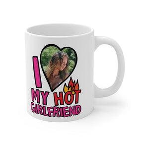 I Love My Hot Girlfriend ❤️‍🔥 - Personalised Coffee Mug