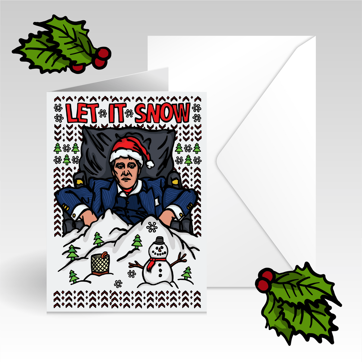 Let It Snow Scarface ❄️🤌 - Christmas Card