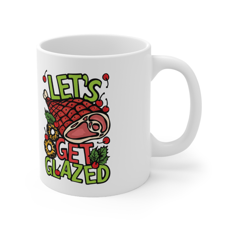 Let’s Get Glazed 🐖🔥 - Coffee Mug