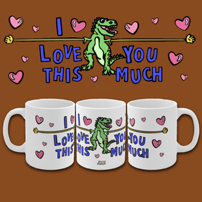 Love You This Much 🦕📏 – Coffee Mug