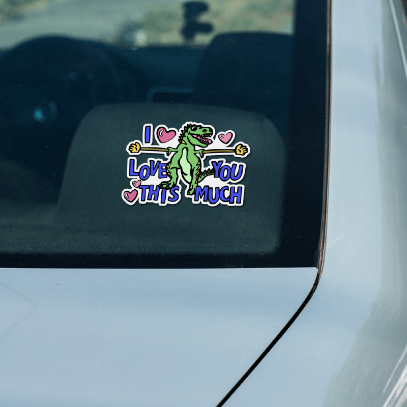 Love You This Much 🦕📏 – Sticker