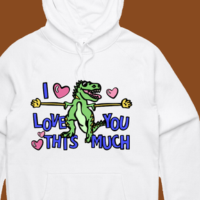 Love You This Much 🦕📏 – Unisex Hoodie