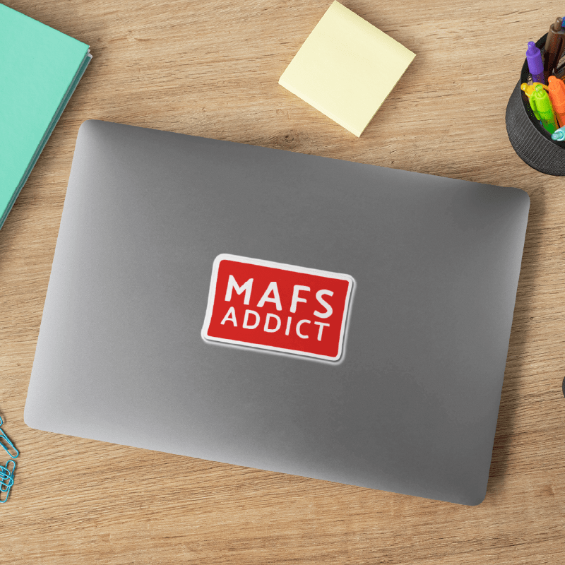 MAFS Addict 💍🕊️ – Sticker