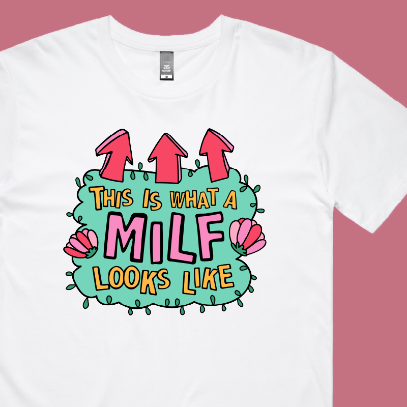 MILF Looks Like 👆 – Men's T Shirt