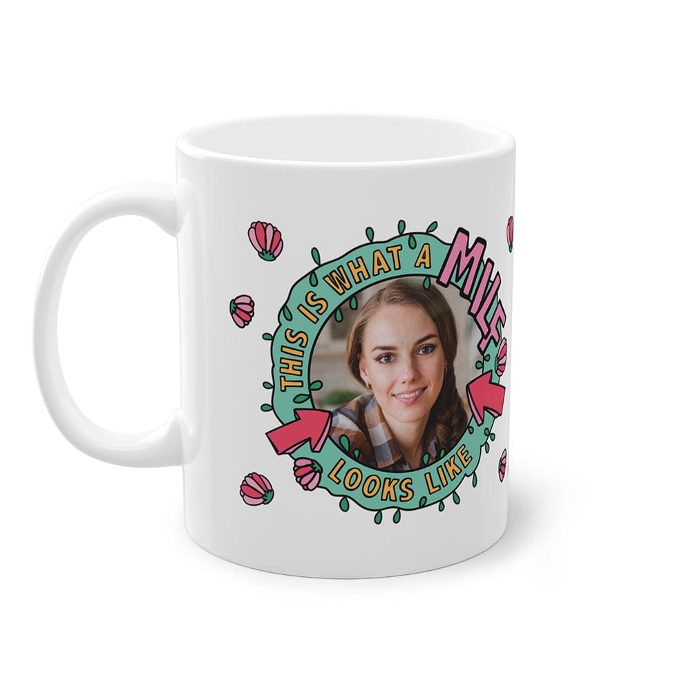 Milf Looks Like - Personalised Coffee Mug
