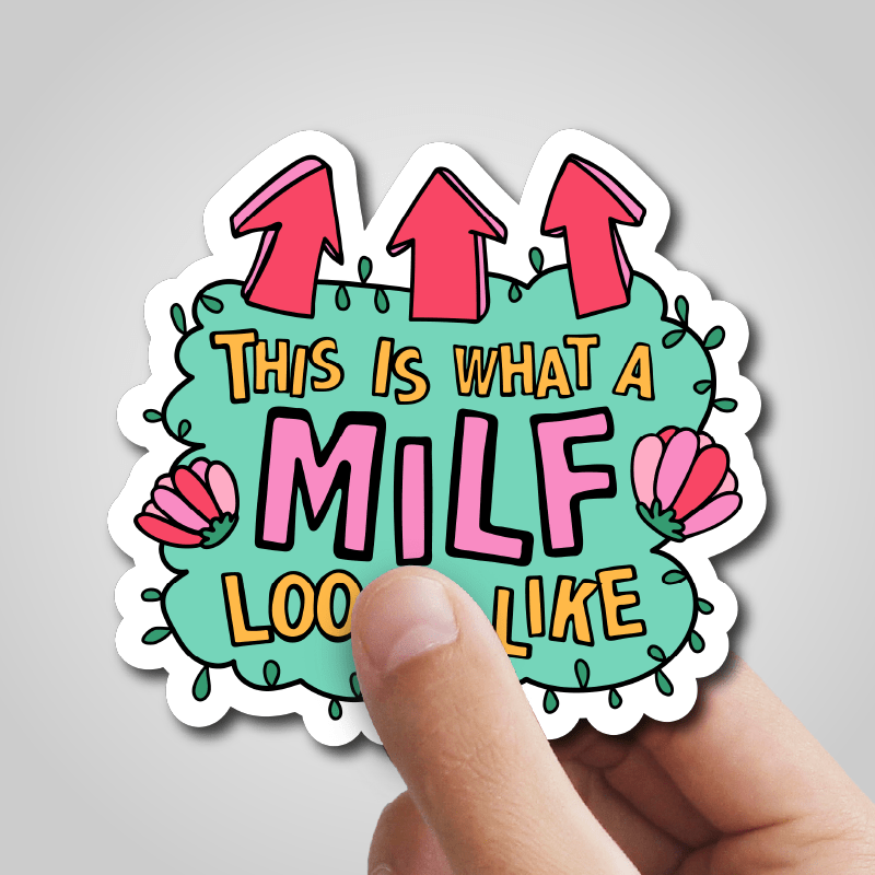 MILF Looks Like 👆 – Sticker