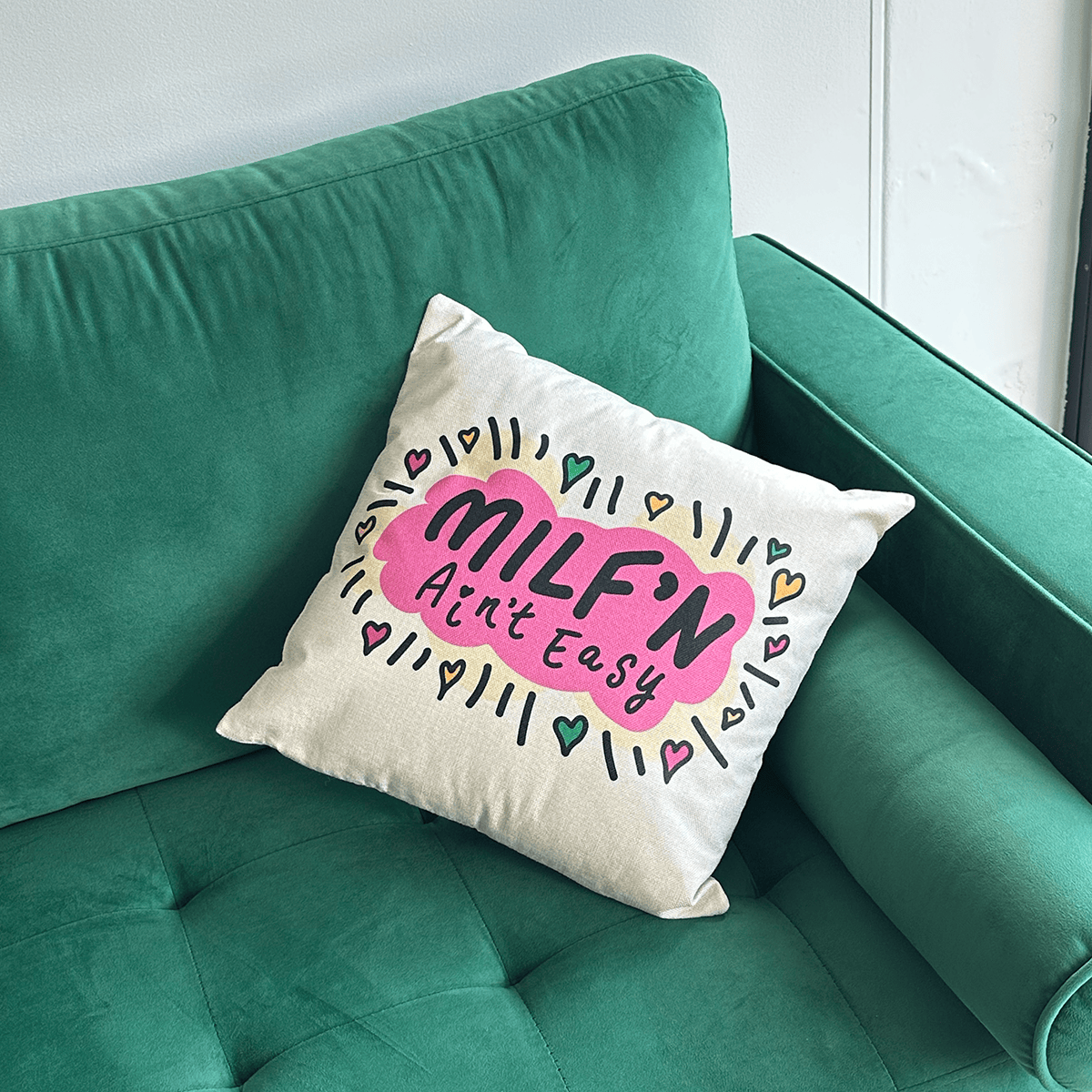 Milf'n Ain't Easy 👩🎖️- Cushion Case