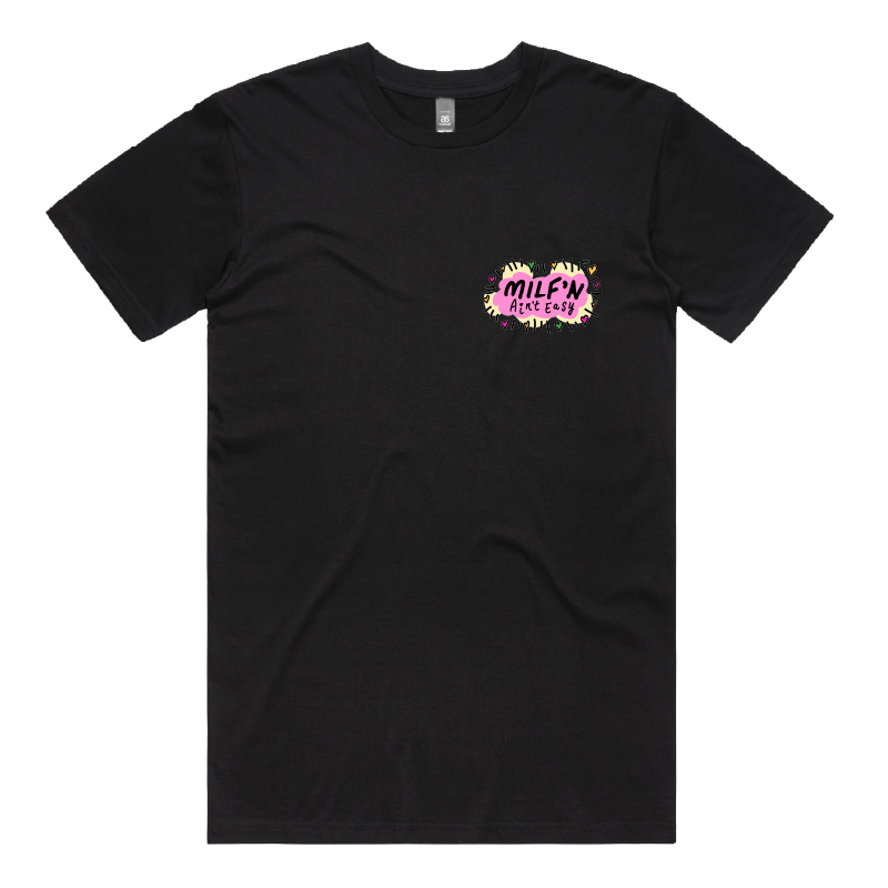 Milf'n Ain't Easy 👩🎖️ – Men's T Shirt