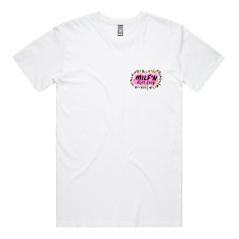 Milf'n Ain't Easy 👩🎖️ – Men's T Shirt