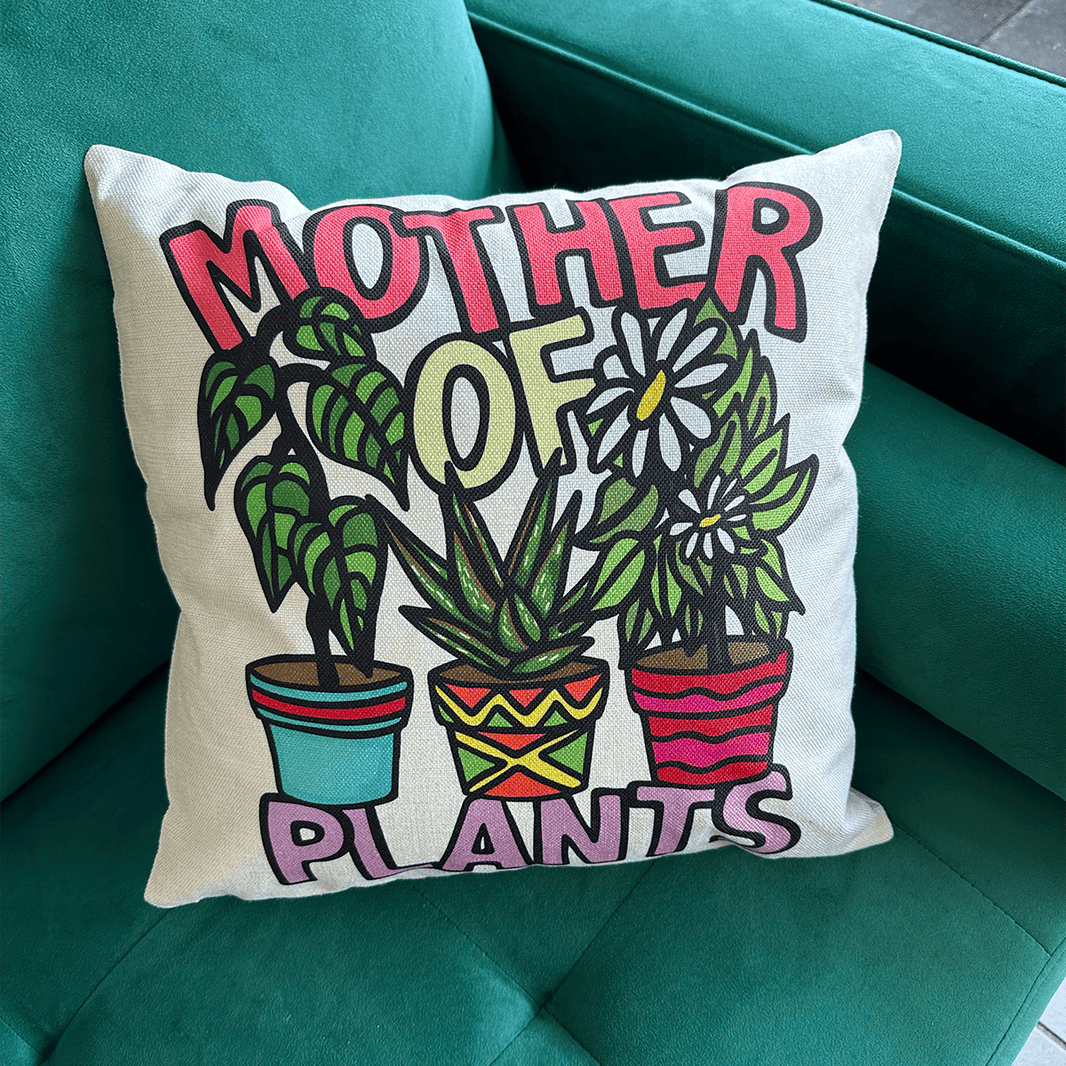 Mother Of Plants 🌱 - Cushion Case