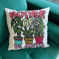 Mother Of Plants 🌱 - Cushion Case
