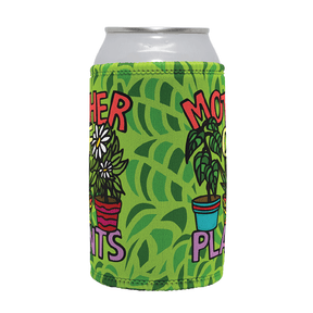 Mother Of Plants 🌱🎍 – Stubby Holder