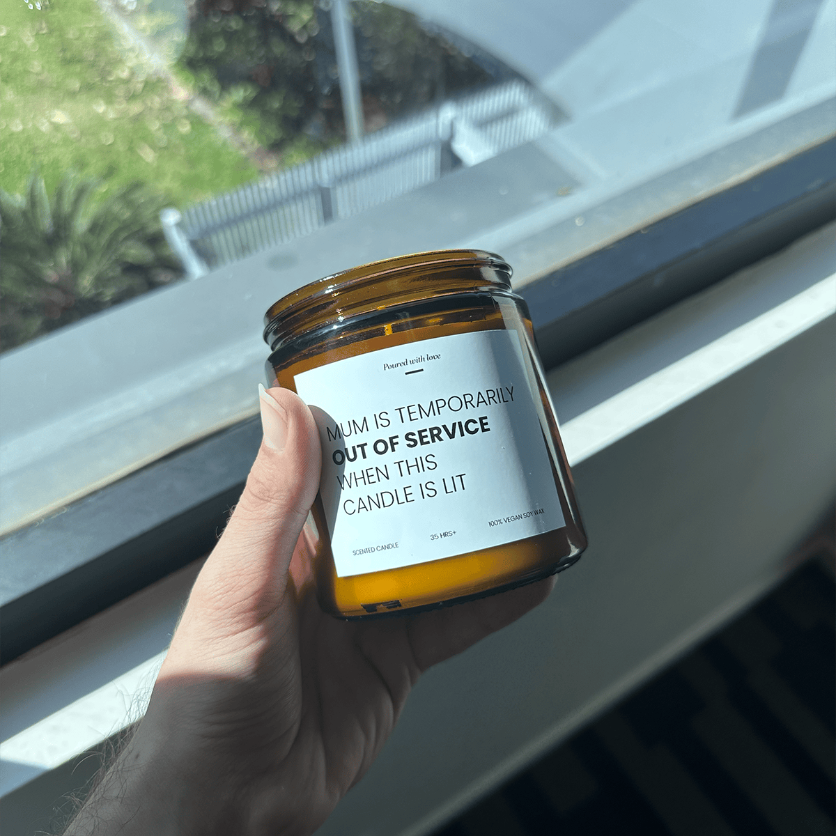 Mum is out of service 🙄 - Mothers Day Scented Candle