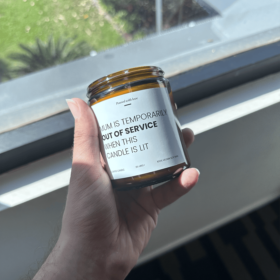 Mum is out of service 🙄 - Mothers Day Scented Candle