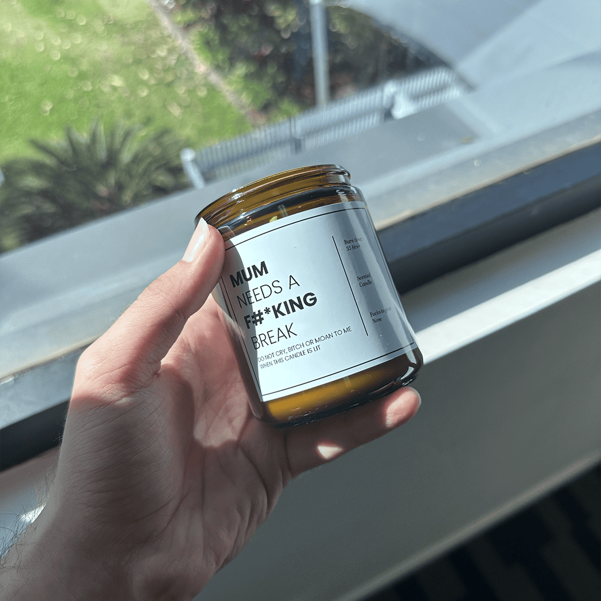Mum needs a break 🤬 - Mothers Day Scented Candle