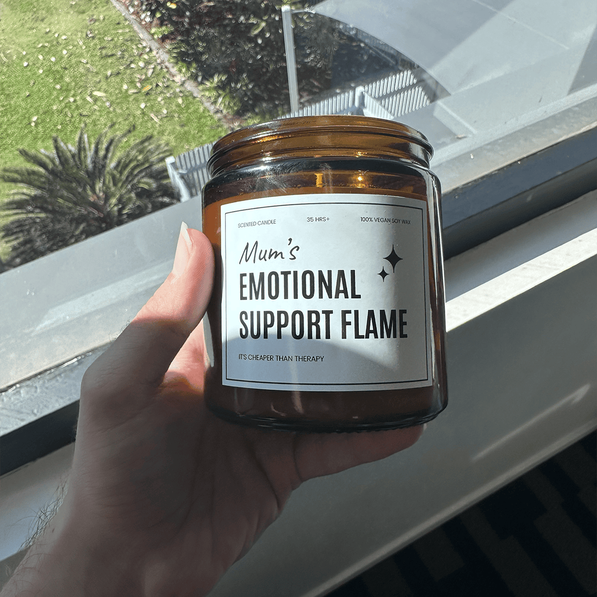 Mum's Emotional Support Flame 🔥 - Mothers Day Scented Candle