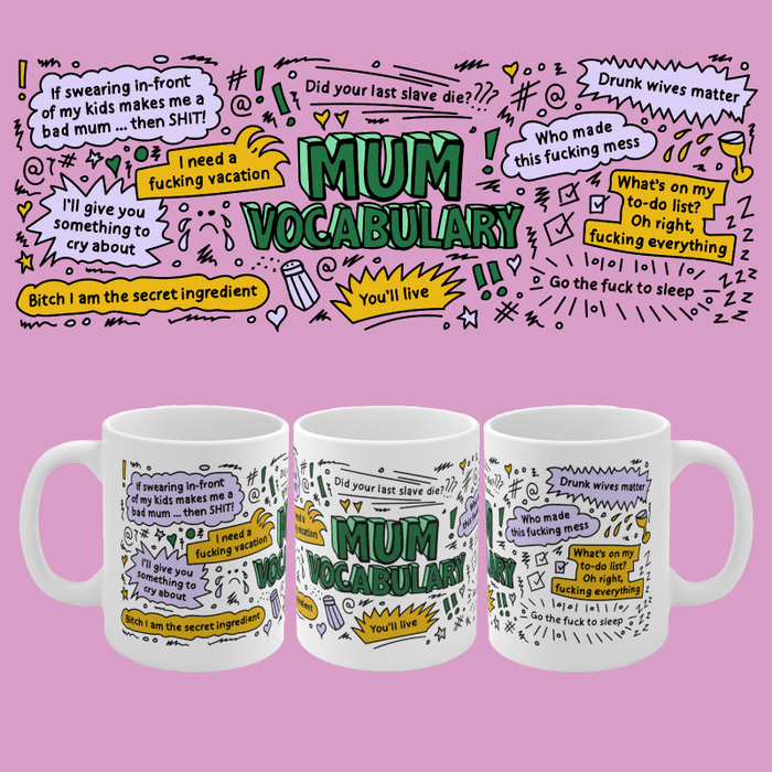 Mum's Vocab 😡📣 – Coffee Mug